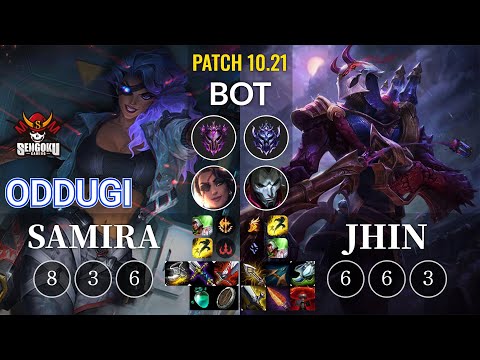 SG OdduGi Samira vs Jhin Bot - KR Patch 10.21