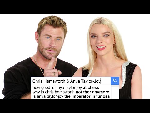 Anya Taylor-Joy & Chris Hemsworth Answer The Web's Most Searched Questions | WIRED