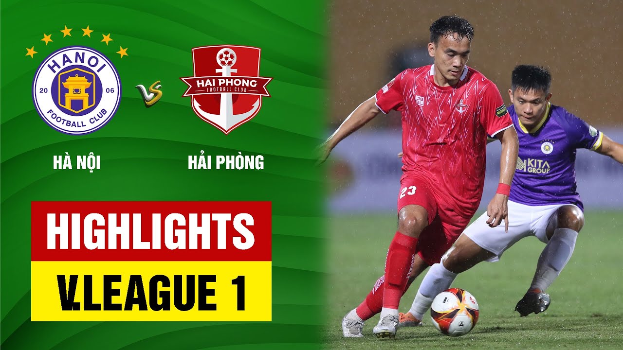 Ha Noi vs Hai Phong highlights