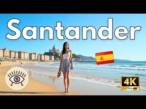 👑 Santander 🏖️ Die Stadt der Könige 🇪🇸 (Rundgang 4K) 😍🌊