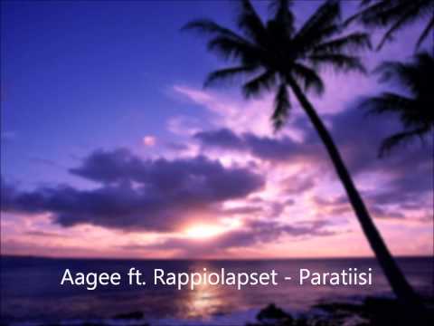 AaGee ft. Rappiolapset - Paratiisi