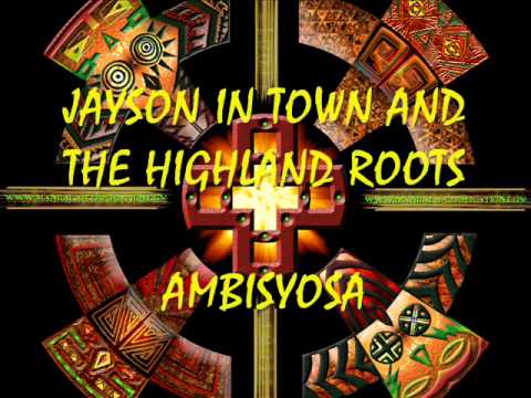 jayson in town- AMBISYOSA