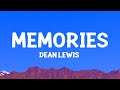 @DeanLewis  - Memories (Lyrics)