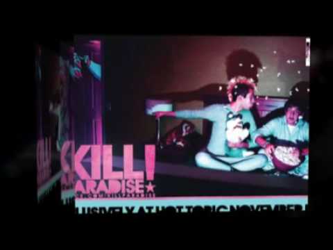 Kill Paradise - Just Friends? [From The Second Effect]