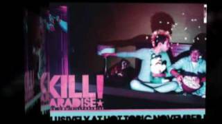 Kill Paradise - Just Friends? [From &quot;The Second Effect&quot;]