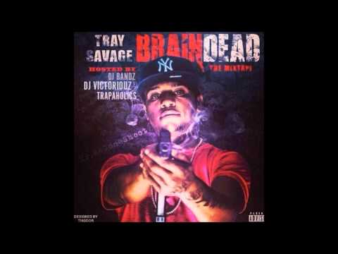 Tray Savage - "Braindead" (Intro) (Brain Dead)