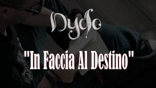 Dydo - In Faccia Al Destino (Pensieri & Parole) n°8