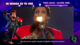 Tino Casal   Eloise 1988