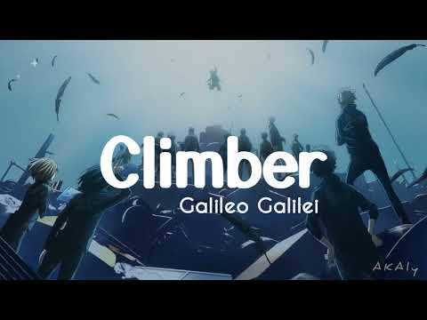 Galileo Galilei ― Climber 【クライマー】 Lyrics Video (Kan/Rom/Eng)