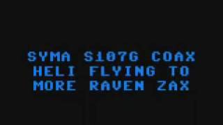 ***NSFYE!!!*** Syma S107G Coax R/C Heli flying to Raven's ''Iron League''
