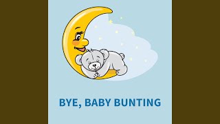 Bye, Baby Bunting (Instrumental)