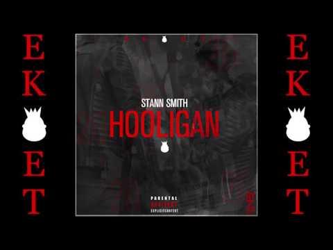 Stann Smith - Hooligan | #EKOET