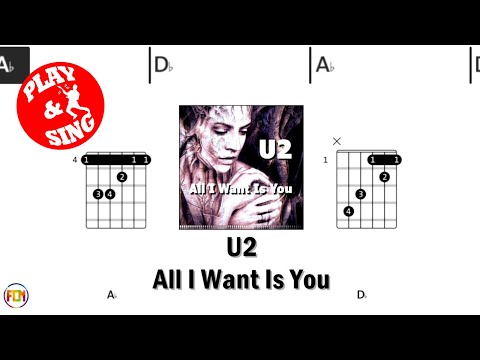 U2 - All I Want Is You | Scrolling Guitar Chords & Lyrics