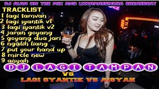 Download lagu DJ REMIX LAGI TAMPAN VS LAGI SYANTIK FULL 2019.GOYANG BOS KU mp3