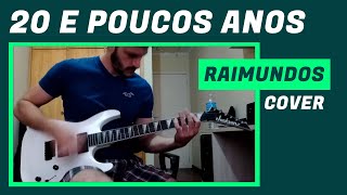 Raimundos - 20 E Poucos Anos (Guitar Cover)