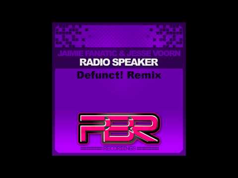 Jaimie Fanatic, Jesse Voorn - Radio Speaker (Defunct! Mix) [1080p]