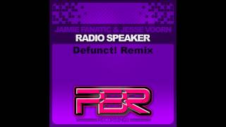 Jaimie Fanatic, Jesse Voorn - Radio Speaker (Defunct! Mix) [1080p]