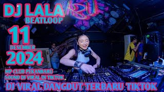 Download lagu #VIRAL DJ DANGDUT BIKIN TINGGI DJ LALA 11 DESEMBER 2024 MP CLUB PEKANBARU VVP(BOSSRW) mp3