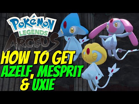 How to get AZELF, MESPRIT & UXIE in Pokémon Legends: Arceus