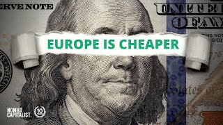 Live in Europe for Less than the USA