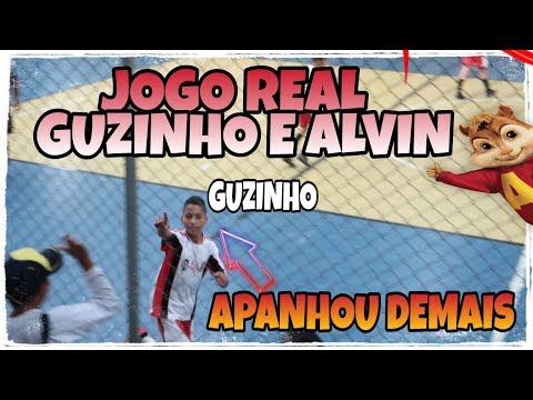 GUZINHO E ALVIN JOGO REAL - GUZINHO APANHOU DEMAIS NESSE JOGO