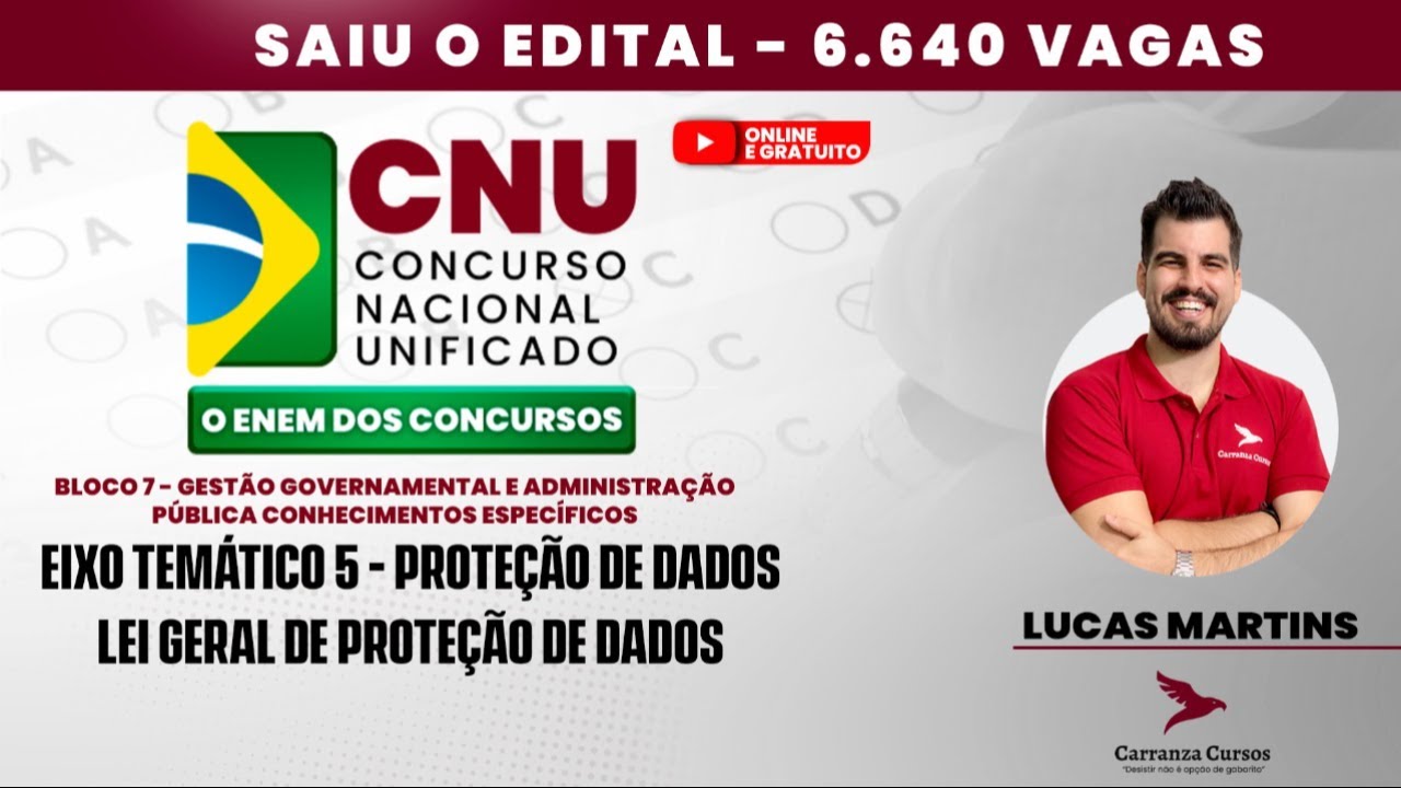 CNU -Eixo Temático 5 - Proteção de Dados - Lei Geral de Proteção de Dado