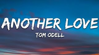 Tom Odell - Another Love
