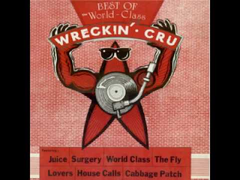 Cabbage Patch World Class Wreckin Cru Last Fm Cabbage Patch World Class Wreckin Cru Last Fm