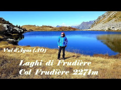 Laghi di Frudière 2271m Colle di Frudière Graines(AO) Val d'Ayas