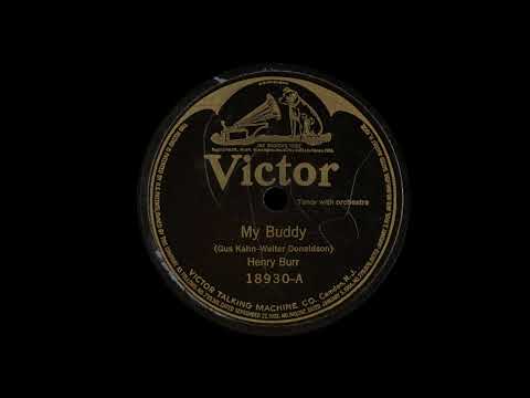 Edna Brown, Henry Burr [1922] - My Buddy / Down Old Virginia Way