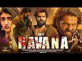 Ravana New Super Action Full Hindi Dubbed South Movie _ Ram Pothineni Blockbuster South Indian Movie