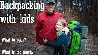Backpacking with kids - Packing a kid's backpack for the backcountry