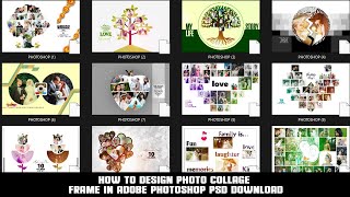 100+Photo Collage Frame PSD FREE DOWNLOAD in Adobe Photoshop DOWNLOAD