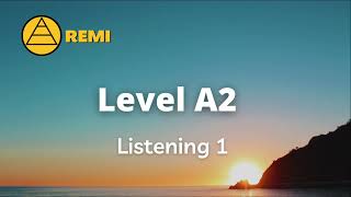 Level A2 - Listening 1