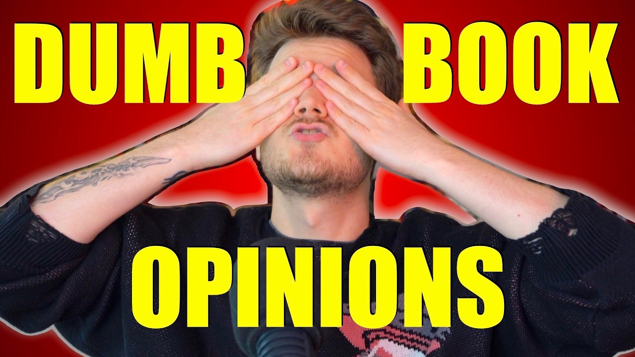 The Worst Book Opinions I Keep Hearing!