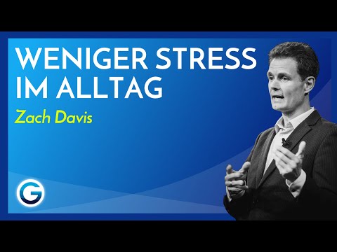 Vom Zeitmanagement zur Zeitintelligenz: Mehr schaffen mit weniger Stress // Zach Davis