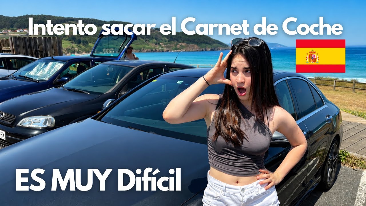 Mi experiencia intentando sacar el carnet de conducir en España 🇪🇸