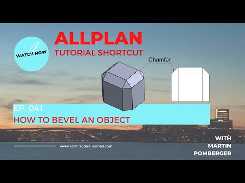 ALLPLAN Tutorial ShortCut 041: How to bevel an object, phase at an object free beginner BIM
