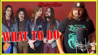 This One Is On Repeat! | Status Quo - What To Do - HQ | REACTION