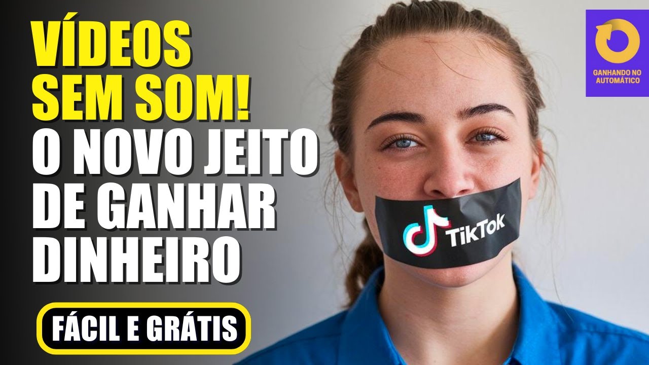 Imagine ganhar dólares todos os dias com vídeos sem som.