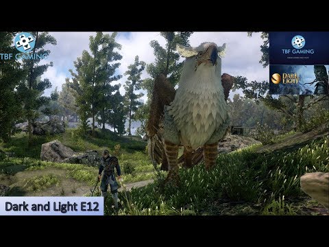 Kebo and Griffin Taming - more fails - E12 Dark and Light playthrough!