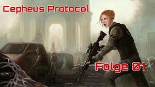 |Der Ausbruch|Cepheus Protocol|Folge 1|