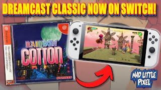 Holy CRAP! SEGA Dreamcast Japan EXCLUSIVE Rainbow Cotton Is Now On Nintendo SWITCH!