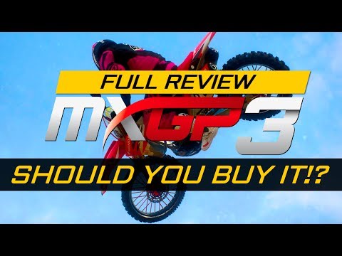 SHOULD YOU BUY MXGP3??? - MXGP 3 Full Review! (PS4)
