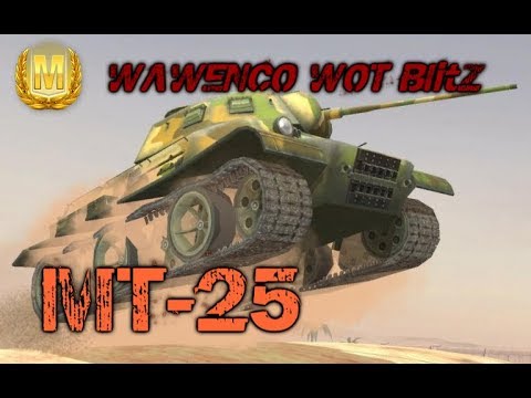 MT-25 # 3 Masteries WOT Blitz
