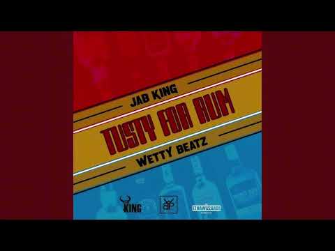 Jab King x Wetty Beatz - Tusty for Rum (Official Instrumental)