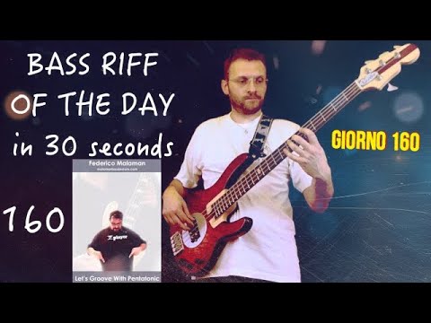 Federico Malaman eBook Corso sulle Pentatoniche R&B Bass Riff of the day giorno 160