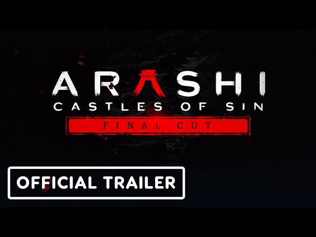 Video - Arashi: Castles of Sin - Final Cut (PS5)