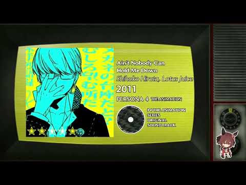 Aint Nobody Can Hold Me Down Inst Ver - Persona 4 The Animation