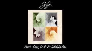 Gotye -  Don&#39;t Worry, We&#39;ll Be Watching You